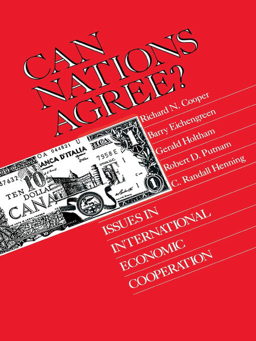 Title details for Can Nations Agree? by Richard N. Cooper - Available